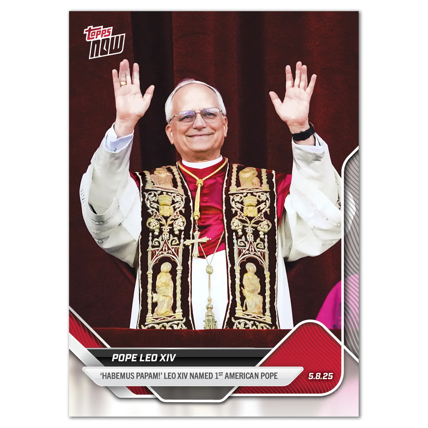 Papa León XIV - 2025 Topps NOW®